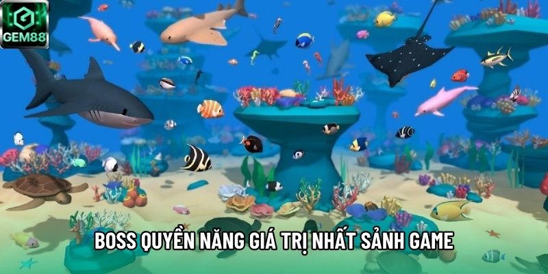 Boss quyền năng giá trị nhất sảnh game Boss quyền năng giá trị nhất sảnh game